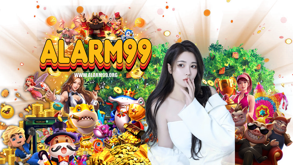 alarm99-คาสิโนออนไลน์